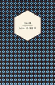 Clover by Susan Coolidge - Paperback