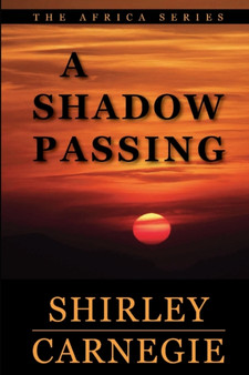 A Shadow Passing by Shirley Carnegie - Paperback