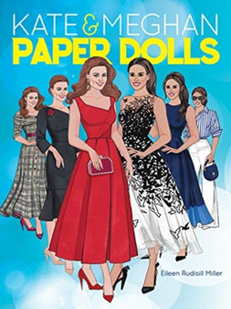 Kate and Meghan Paper Dolls by Eileen Miller - Paperback