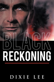 Black Reckoning by Dixie Lee - Paperback