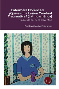 Enfermera Florence(R), ?Que es una Lesion Cerebral Traumatica? (Latinoamerica) by Michael Dow - Paperback