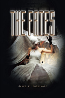 The Fates by James W Hoddinott - Paperback