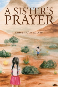 A Sister's Prayer by Lauren Cox Escoto - Paperback