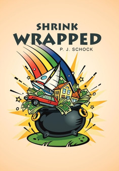 Shrink-Wrapped by P J Schock - Hardback