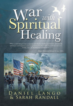 War with Spiritual Healing by Daniel Lango - Hardback