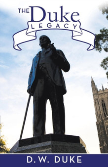 The Duke Legacy by D W Duke - Paperback