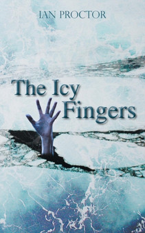 The Icy Fingers by Ian Proctor - Paperback