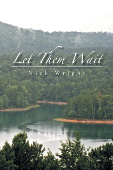 Let Them Wait by Nick Wright - Paperback