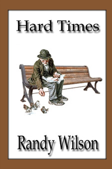 Hard Times by Randy Wilson - Paperback