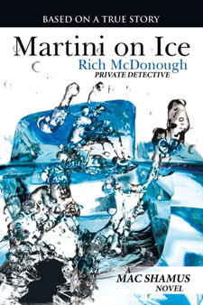 Martini on Ice by Rich McDonough - Paperback