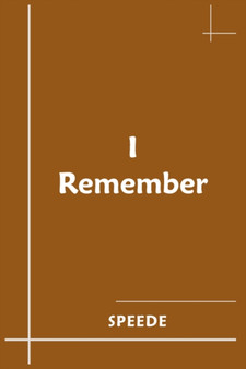 I Remember by Speede - Hardback