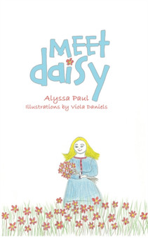 Meet Daisy by Alyssa Paul - Paperback