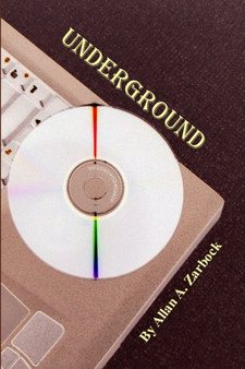 Underground by Allan A. Zarbock - Paperback