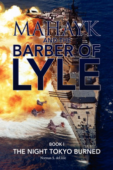 Mahayk and the Barber of Lyle by Norman S Delisle - Hardback