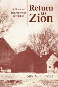 Return to Zion by John M O'Toole - Hardback