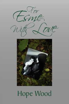 For Esme with Love by Hope Wood - Paperback