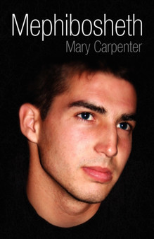 Mephibosheth by Mary Carpenter - Hardback