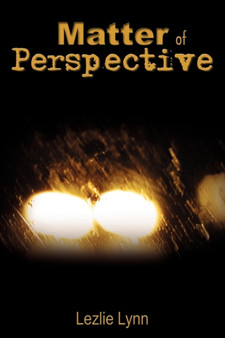 Matter of Perspective by Lezlie Lynn - Paperback
