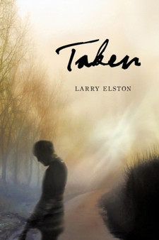 Taken by Larry Elston - Paperback