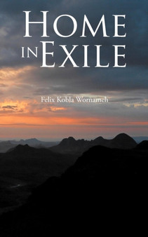 Home in Exile by Felix Kobla - Paperback