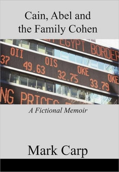 Cain, Abel and the Family Cohen by Mark Carp - Hardback