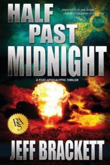 Half Past Midnight : 1 by Jeff Brackett - Paperback