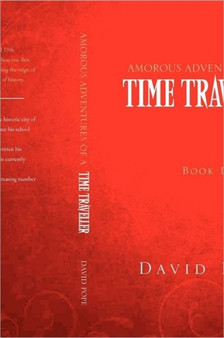 Amorous Adventures of a Time Traveller : Book II Mid 17th Century by David Pope - Paperback