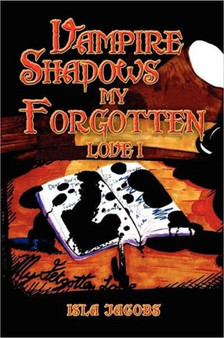 Vampire Shadows My Forgotten Love I by Isla Jacobs - Paperback