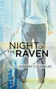 Night of the Raven by Joseph PhD Coughlin - Hardback