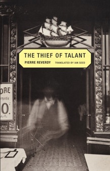 The Thief of Talant by Pierre Reverdy - Paperback