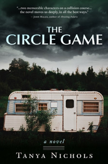 The Circle Game by Tanya Nichols - Paperback