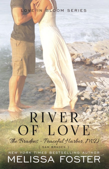 River of Love (The Bradens at Peaceful Harbor) : Sam Braden : 3 by Melissa Foster - Paperback