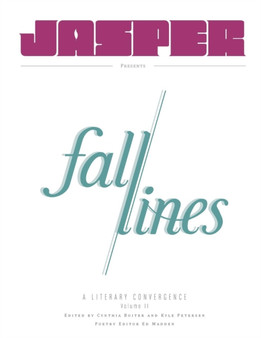 Fall Lines - A Literary Convergence, Volume 2 by Cynthia Boiter - Paperback