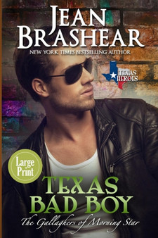Texas Bad Boy (Large Print Edition) : 3 by Jean Brashear - Paperback