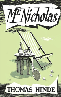 Mr Nicholas (Valancourt 20th Century Classics) by Thomas Hinde - Paperback