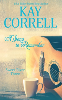 A Song to Remember : 3 by Kay Correll - Paperback