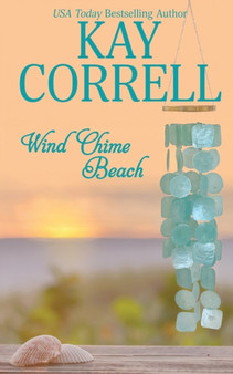 Wind Chime Beach by Kay Correll - Paperback