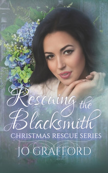 Rescuing the Blacksmith by Jo Grafford - Paperback