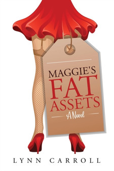 Maggie's Fat Assets by Lynn Carroll - Paperback