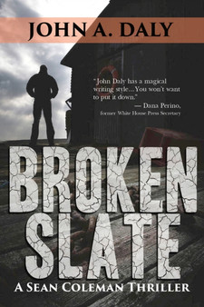 Broken Slate by John A. Daly - Paperback