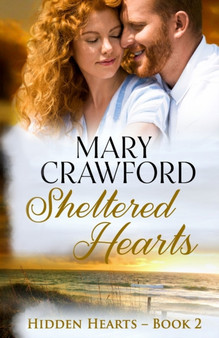 Sheltered Hearts : 2 by Mary Crawford - Paperback