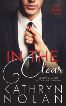 In the Clear by Kathryn Nolan - Paperback