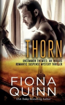 Thorn : 4 by Fiona Quinn - Paperback