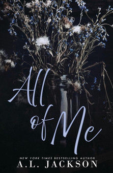 All of Me (Alternate Cover) by A L Jackson - Paperback