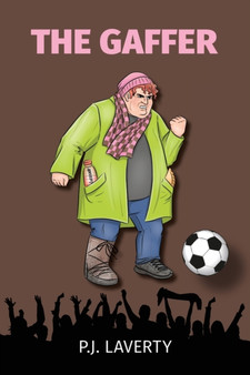 The Gaffer by P.J. Laverty - Paperback