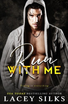 Run With Me : 1 by Lacey Silks - Paperback