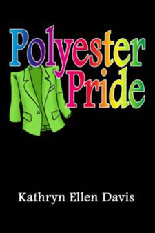 Polyester Pride by Kathryn Davis - Paperback