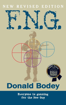 F.N.G., Revised Edition by Donald Bodey - Hardback