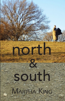 North & South by Martha King - Paperback