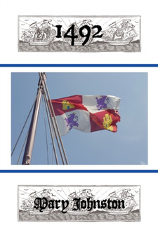 1492 by Mary Johnston - Paperback